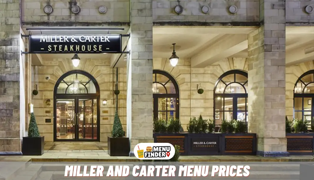 Miller and Carter Menu Prices